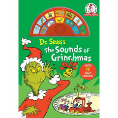 Dr Seuss'S the Sounds of Grinchmas: with 12 Silly Sounds.